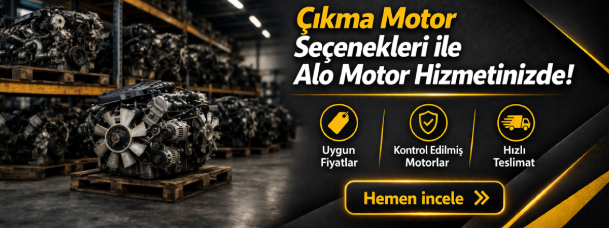 Çıkma Motor